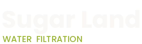 Sugar Land Water Filtration